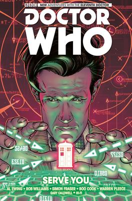 Doctor Who : the Eleventh Doctor. Vol. 2, Serve you /