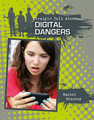 Digital dangers